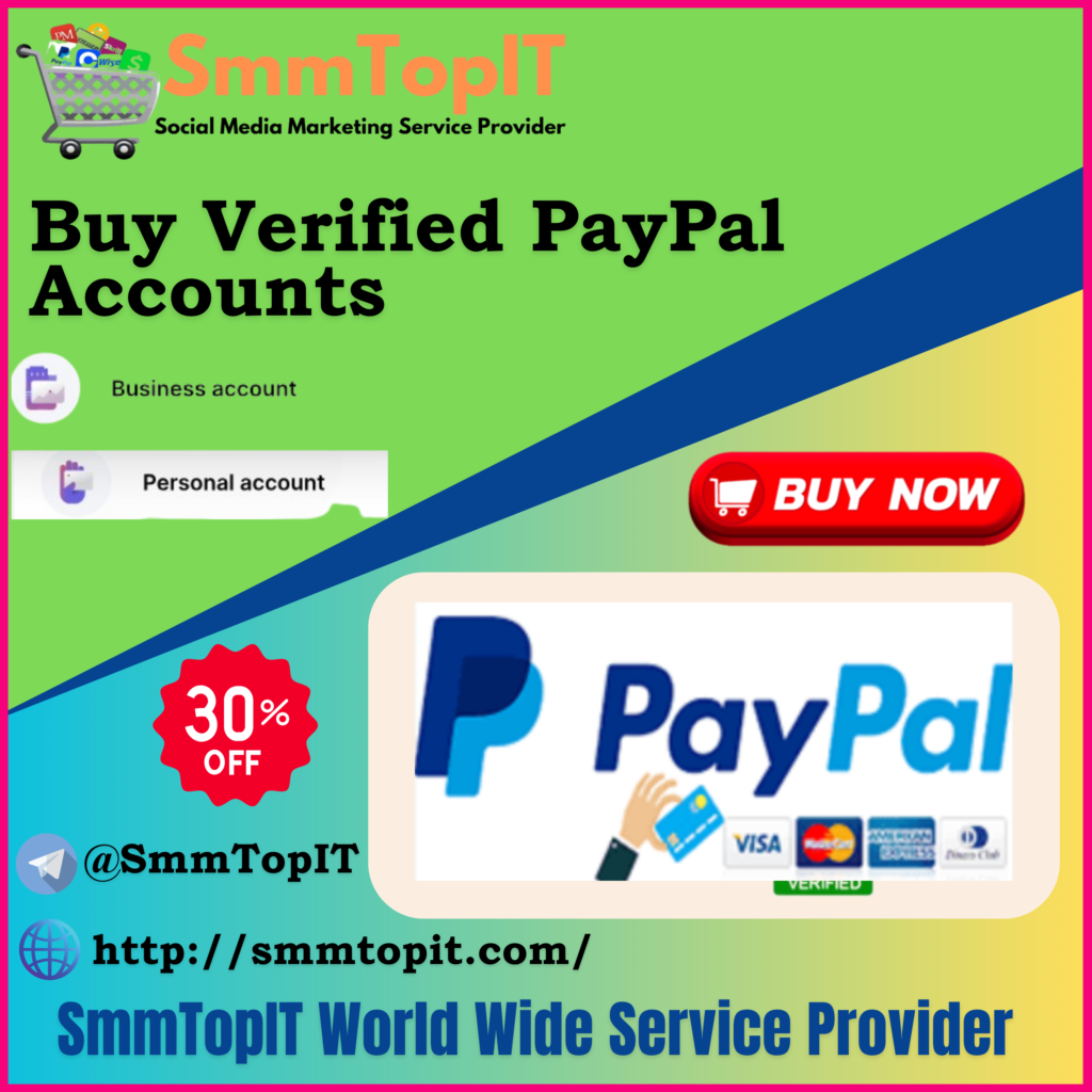 Buy Verified PayPal Accounts - Personal & Business Available