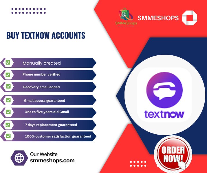 Buy Textnow Accounts - Text to Buy - Instant Purchase