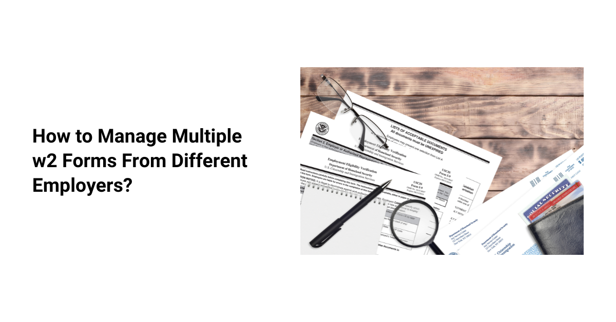 How to Manage Multiple W2 Form Generator from Different Employers? | by Online Paystub Generator | Oct, 2024 | Medium