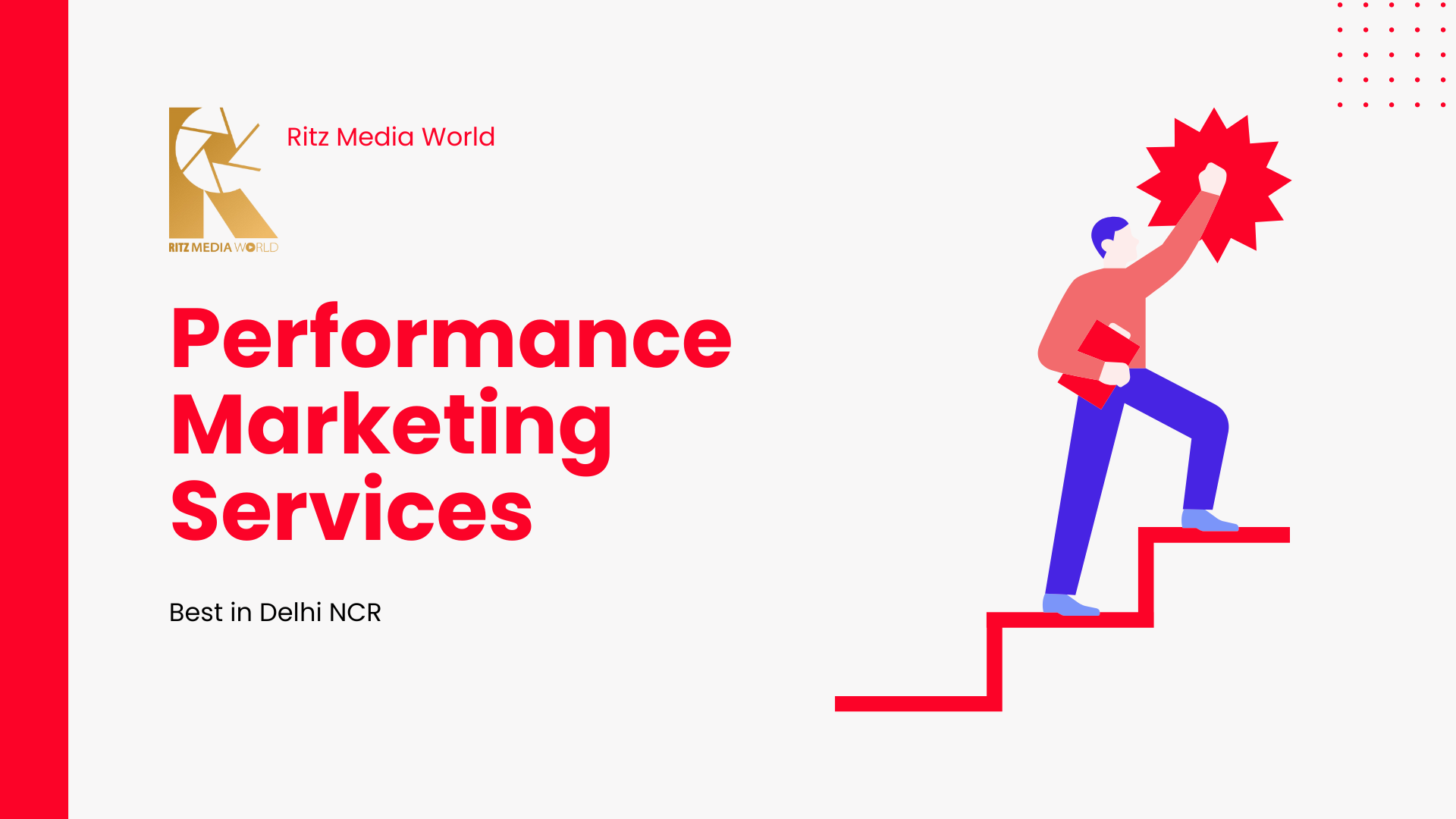 Performance Marketing Agency in Delhi NCR India | Services Strategy