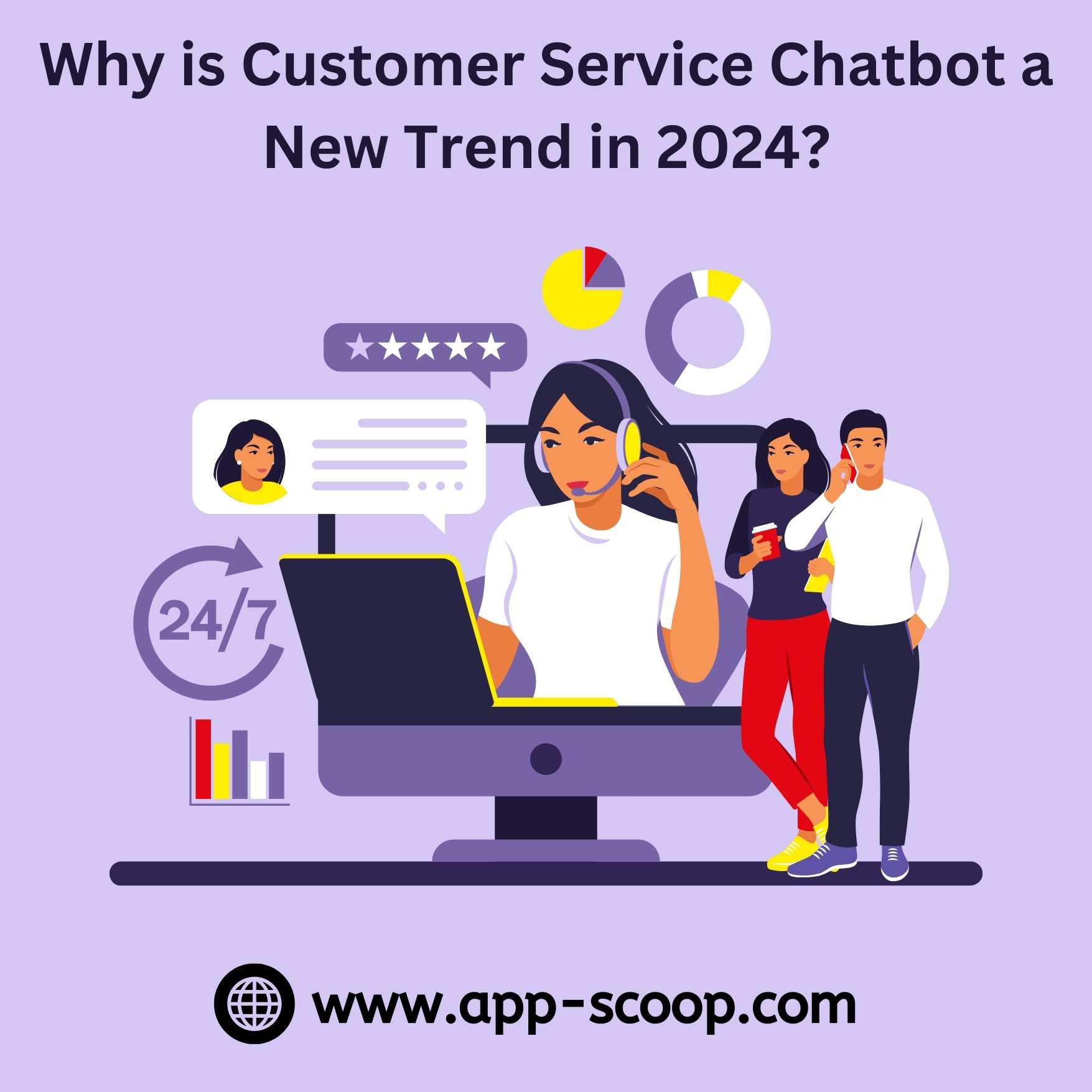 Why is Customer Service Chatbot a New Trend in 2024?