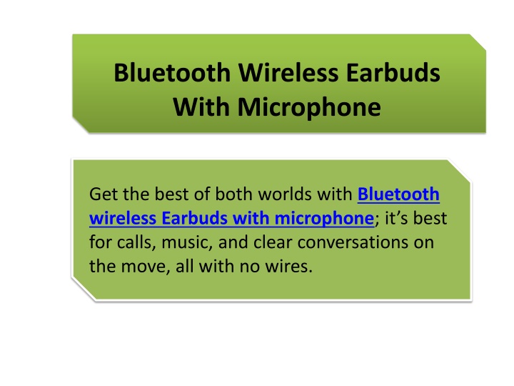 PPT - Bluetooth Wireless Earbuds With Microphone PowerPoint Presentation - ID:13707908