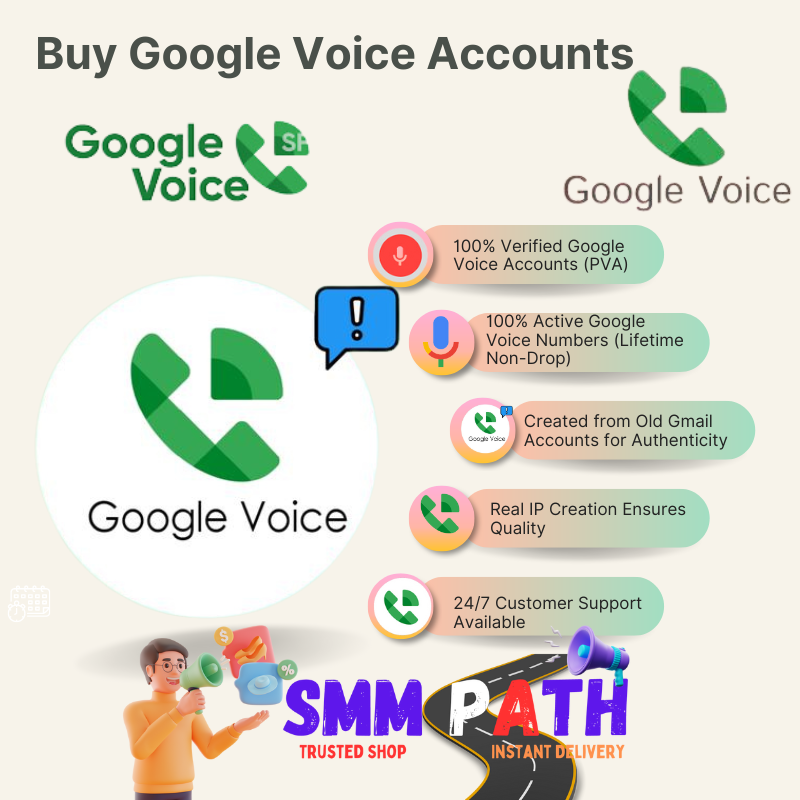 BUY GOOGLE VOICE ACCOUNTS - 100% PVA & Aged