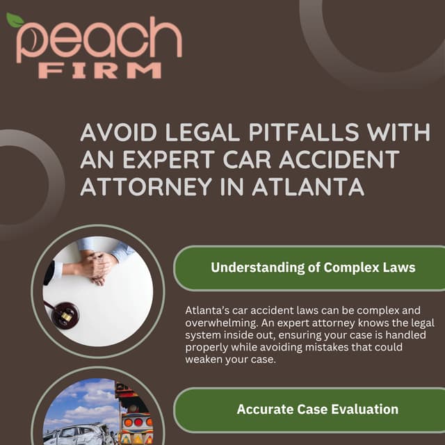 Avoid Legal Pitfalls with an Expert Car Accident Attorney in Atlanta | PDF