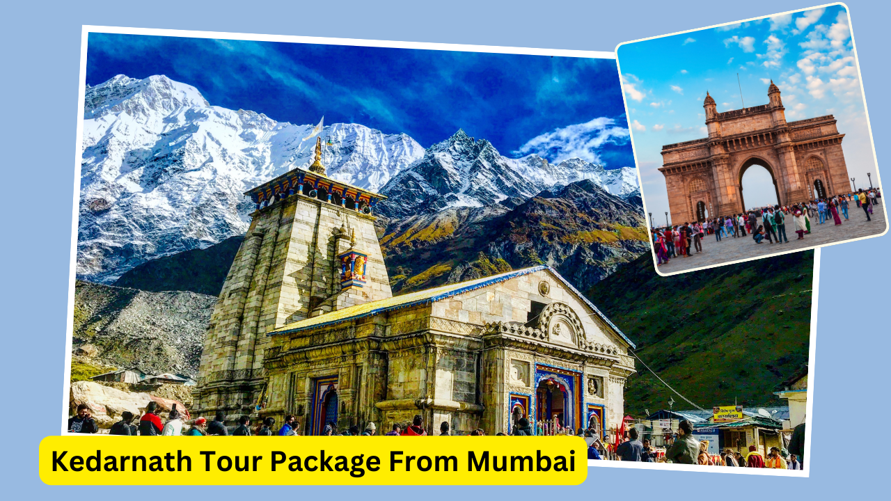 Chardham Yatra Package From Mumbai 2025 | Book Now!