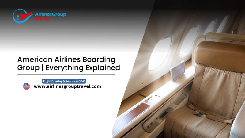 American Airlines Boarding Group | Everything Explained