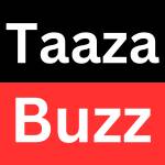 Taaza Buzz Profile Picture