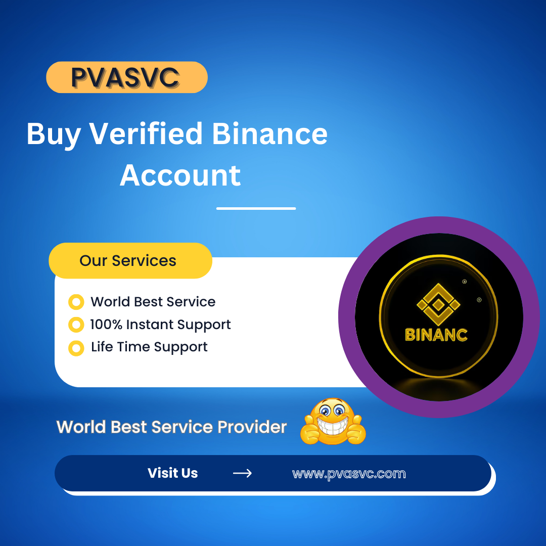 Buy Verified Binance Account - PVA SVC