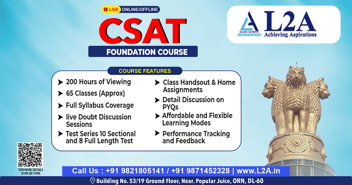 Best CSAT course in Delhi | CSAT - L2A