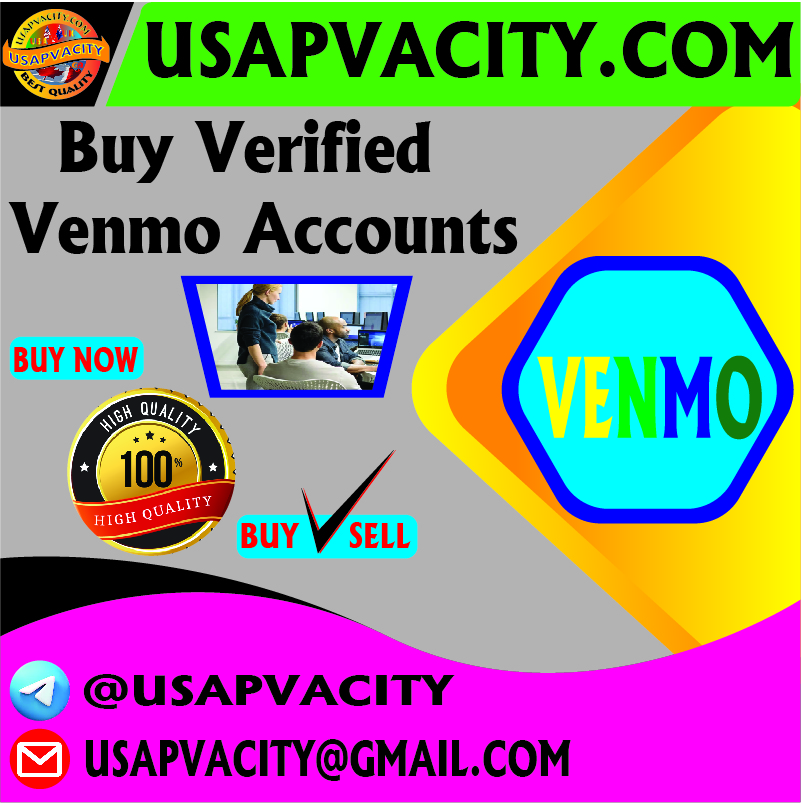 Buy Verified Venmo Account - Secure & Reliable Transactions