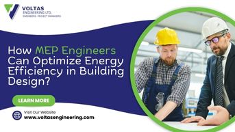 How MEP Engineers Can Optimize Energy Efficiency in Building Design?