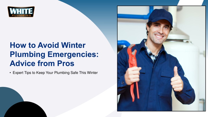 PPT - How to Avoid Winter Plumbing Emergencies PowerPoint Presentation - ID:13944243