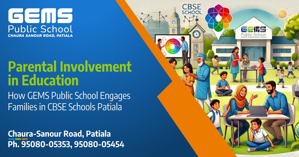 Parental Involvement in Education | GEMS Public School Patiala