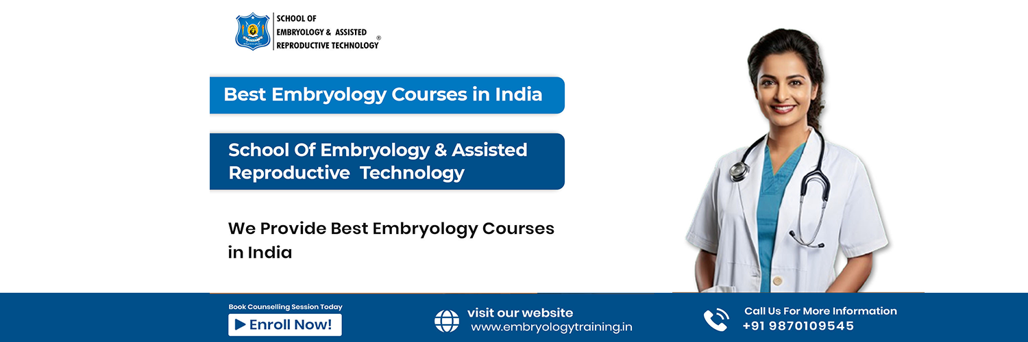 School of Embryology and Assisted Reproductive Technology Cover Image