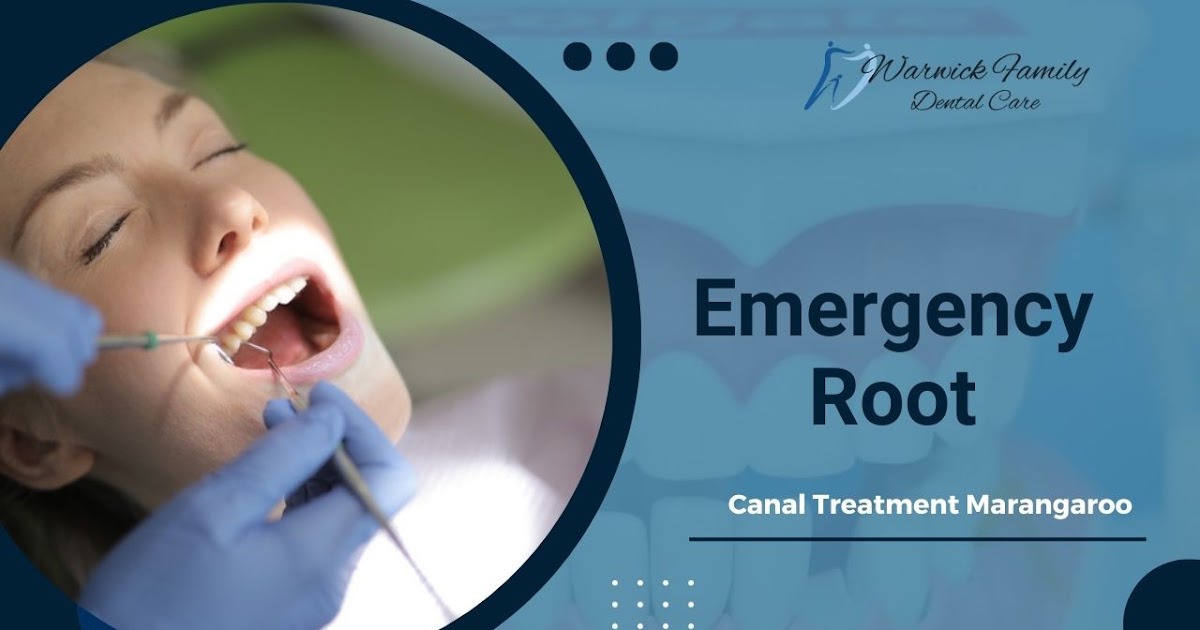 Emergency Root Canal Treatment Marangaroo