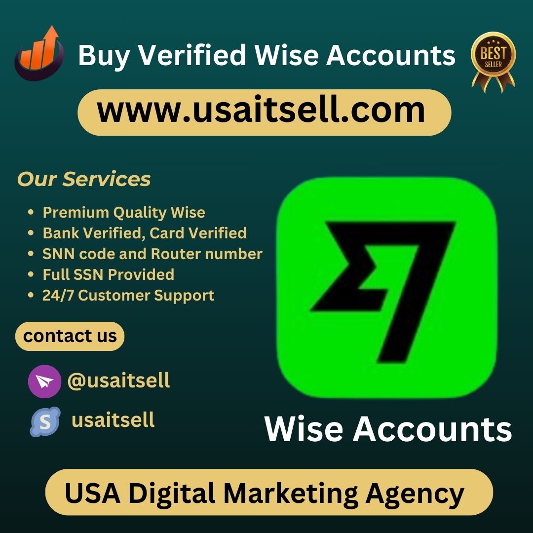 Buy Verified Wise Accounts - 100% Verified USA,UK