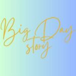 Big Day Story Profile Picture