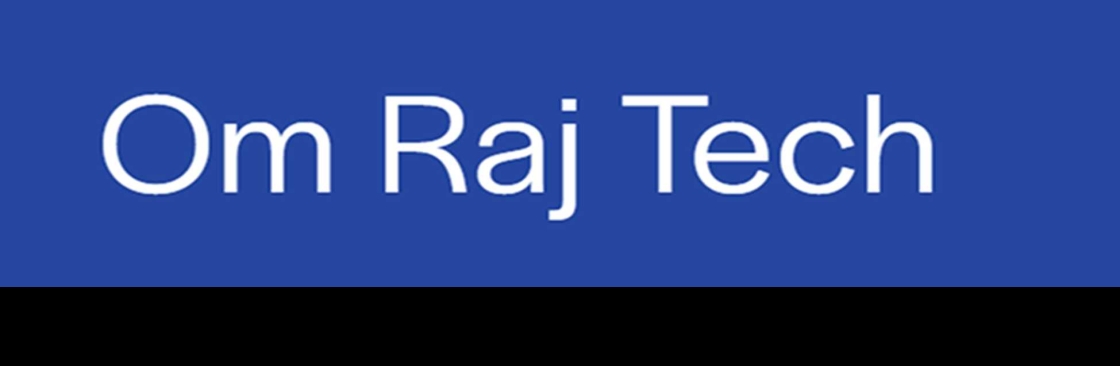 Om Raj Tech Cover Image