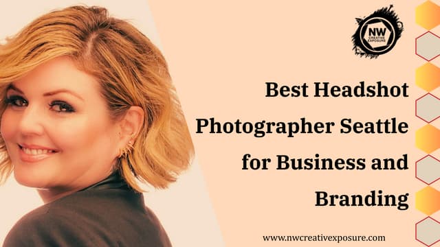 Best Headshot Photographer Seattle for Business and Branding.pdf