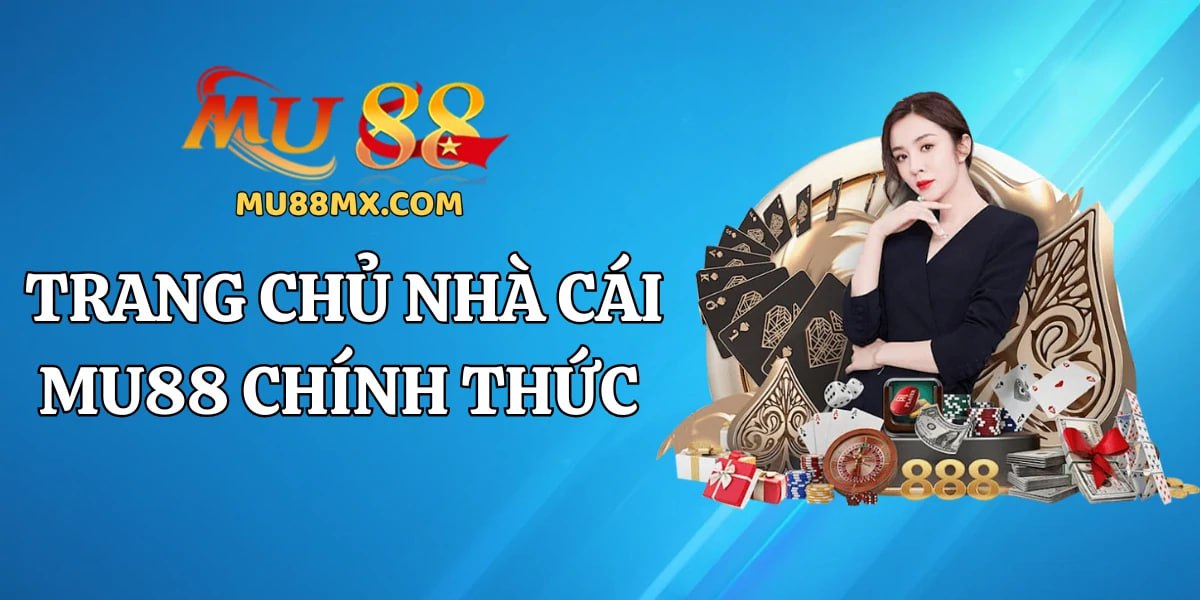 Nhà cái Mu88 Cover Image