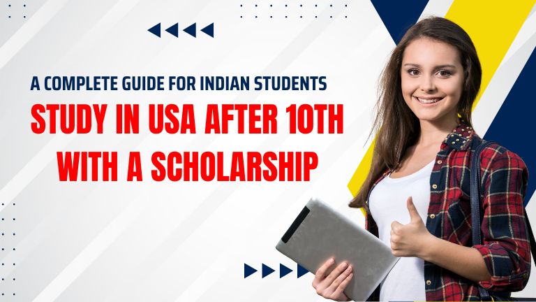 Study in USA After 10th with a Scholarship in 2025