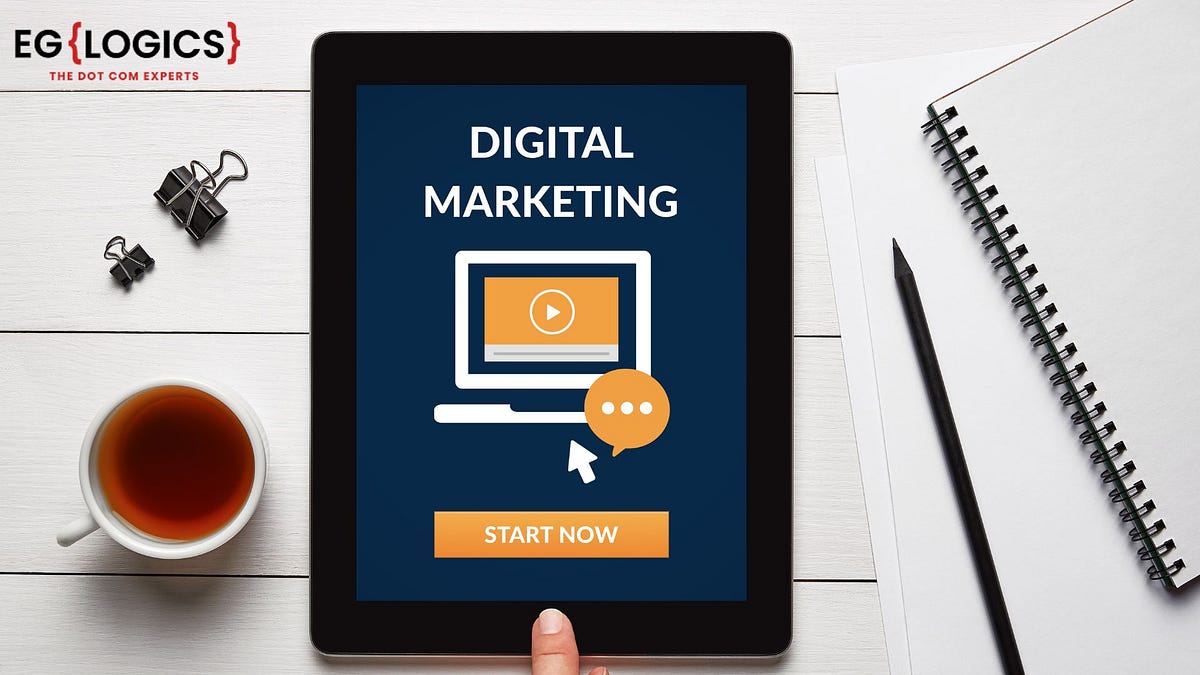 Know About Digital Marketing with the Best Digital Marketing Company in India | by Eglogics Softech | Jul, 2025 | Medium