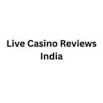 Live Casino Reviews India Profile Picture