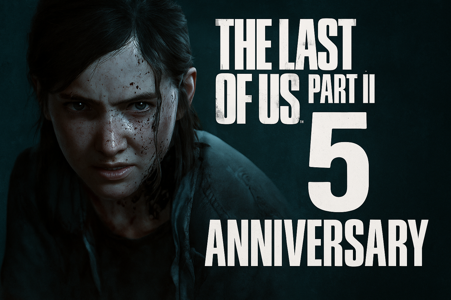 The Last of Us Part II: Five Years Later  – BlossomElectronics